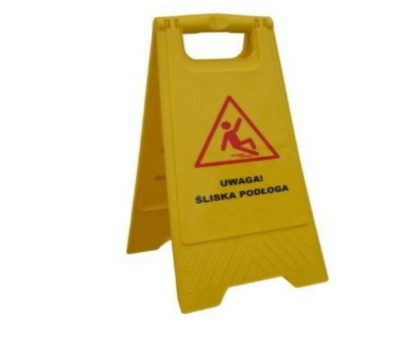 TABLICA OSTRZEGAWCZA /UWAGA ŚLISKA PODŁOGA/ #TO